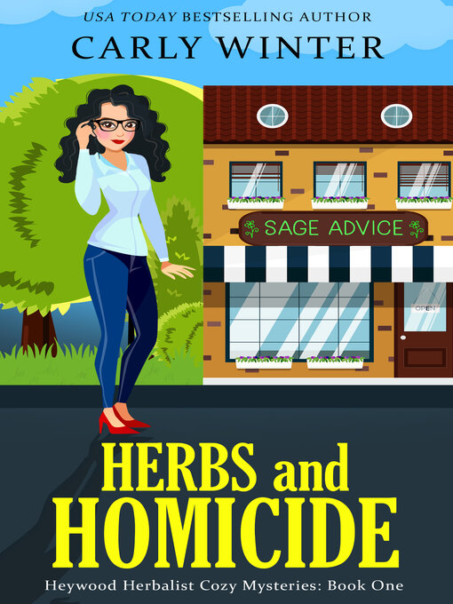 Title details for Herbs and Homicide by Carly Winter - Available